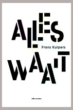 11 ♦ Frans Kuipers, Alles waait