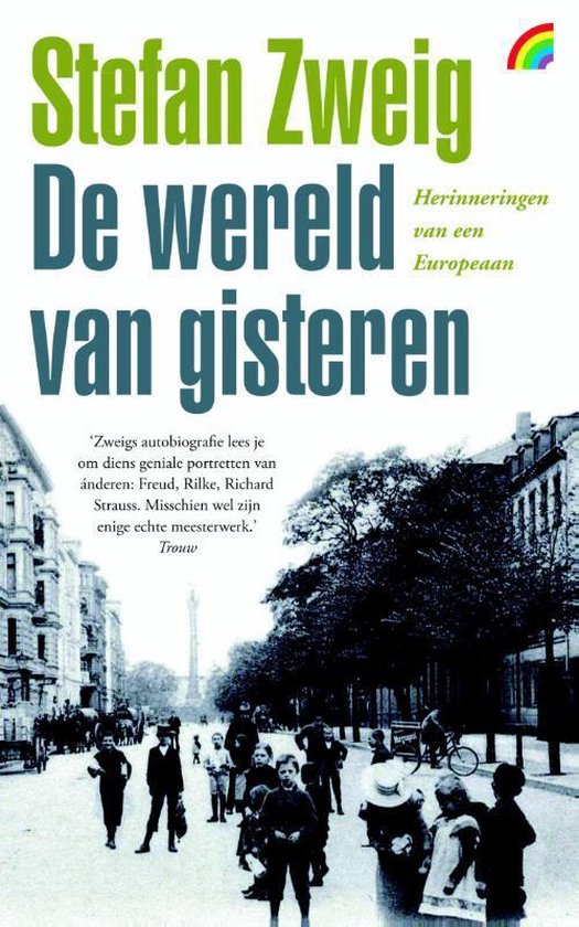 14 ♦ Stefan Zweig, De wereld van gisteren