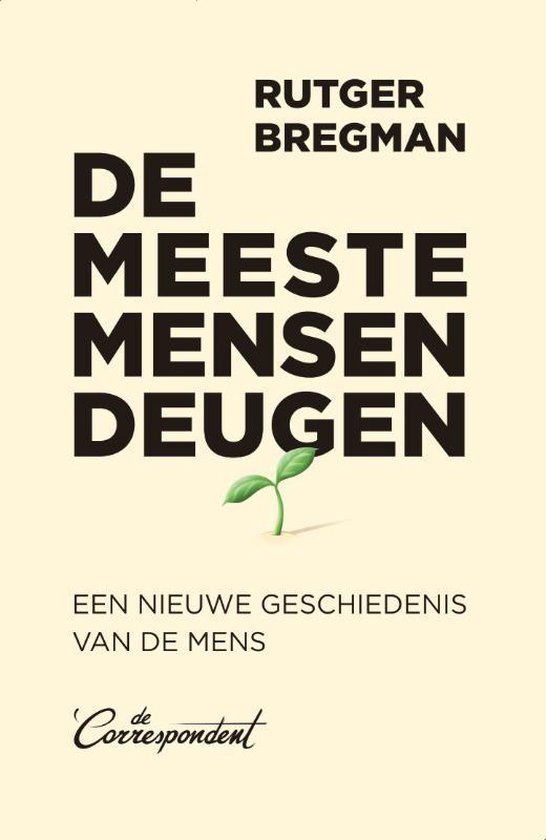 40 ♦ Rutger Bregman, De meeste mensen deugen